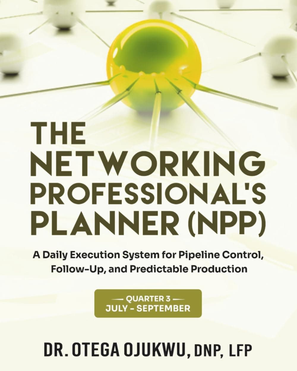 Cover of The Networking Professional's Planner — Q3